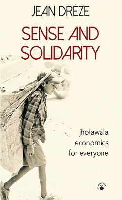 Orient Sense And Solidarity - Jholawala Economics for Everyone